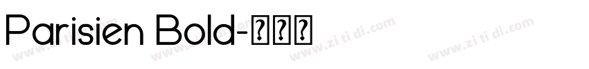 Parisien Bold字体转换